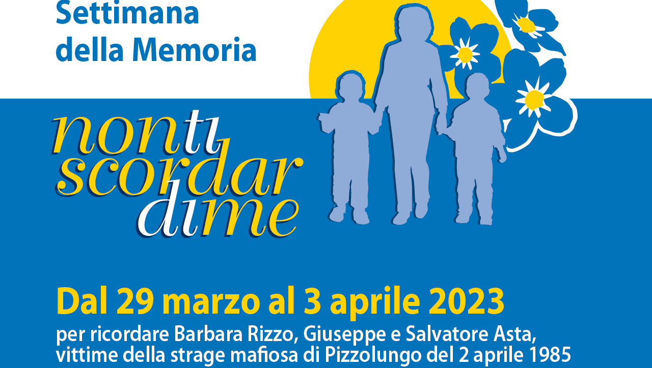 Settimana della Memoria - "Non ti scordar di me"